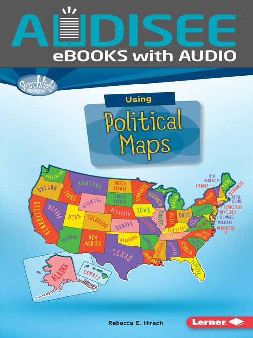 Title details for Using Political Maps by Rebecca E. Hirsch - Wait list